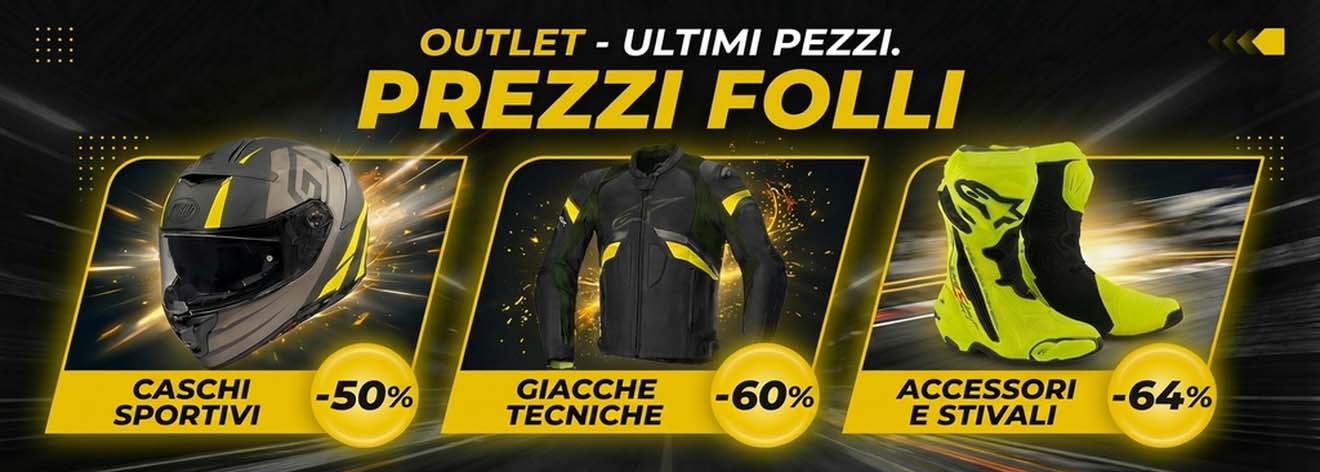 OUTLET Ultimi Pezzi - Caschi -50%, Giacche -60%, Accessori -64% - Scade 02/04 - Dainese, Alpinestars, Shoei, Nolan fino a -69%