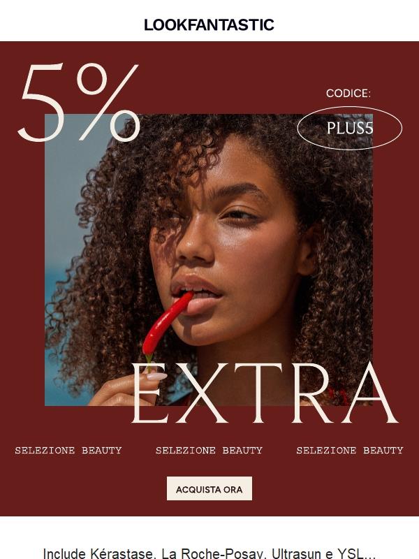 Fino al 30% di sconto + 5% EXTRA