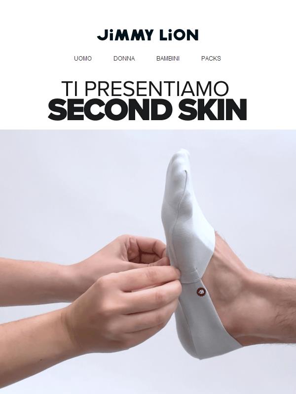Ti presentiamo Second Skin