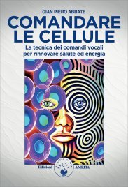 Comandare le Cellule