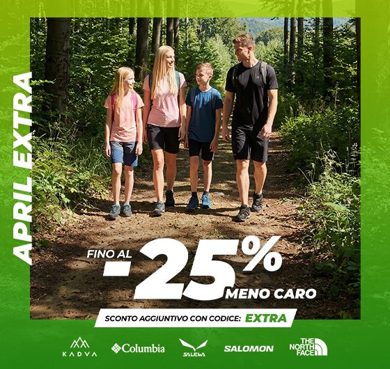 Parte l’Extra di Aprile: -25%!