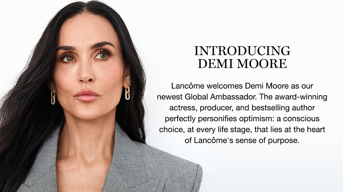 INTRODUCING DEMI MOORE