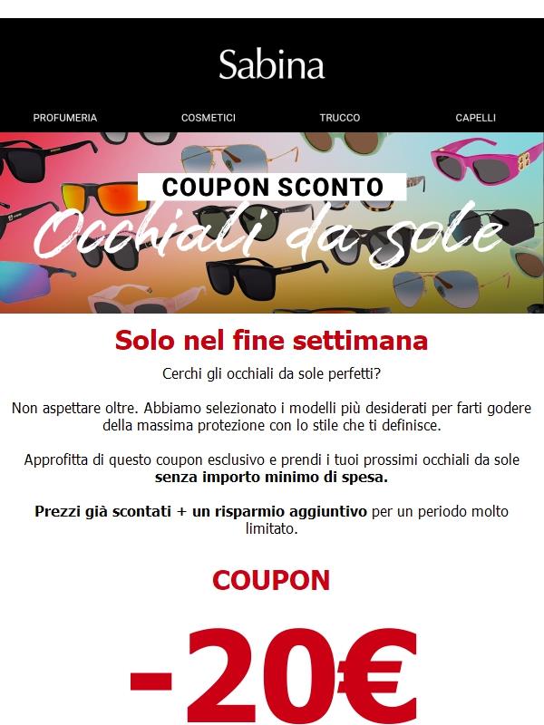 -20€ per i tuoi nuovi occhiali da sole 😎