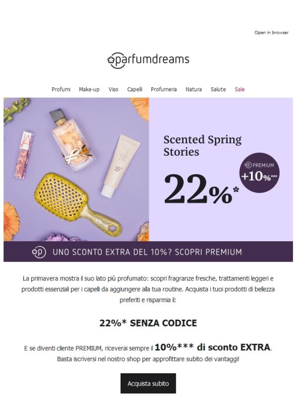 22% + 10% con PREMIUM ✨ Per la tua routine primaverile