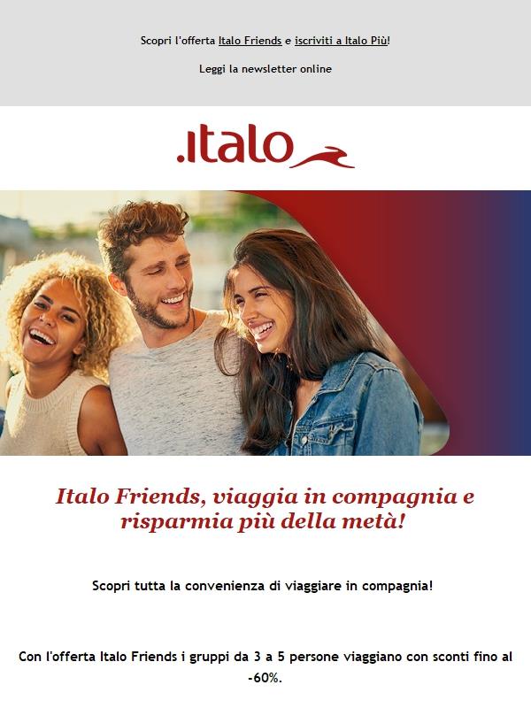 Parti con l'offerta Italo Friends e risparmia più della metà viaggiando in compagnia!