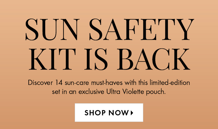 Sun Safety Kit Is Back