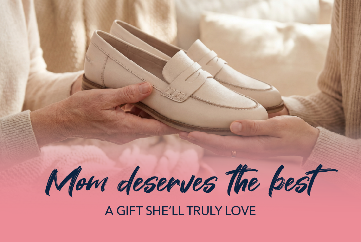 Mom deserves the best