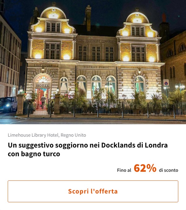 Un suggestivo soggiorno nei Docklands di Londra con bagno turco