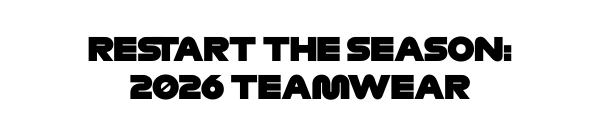 2026 Teamwear Collection