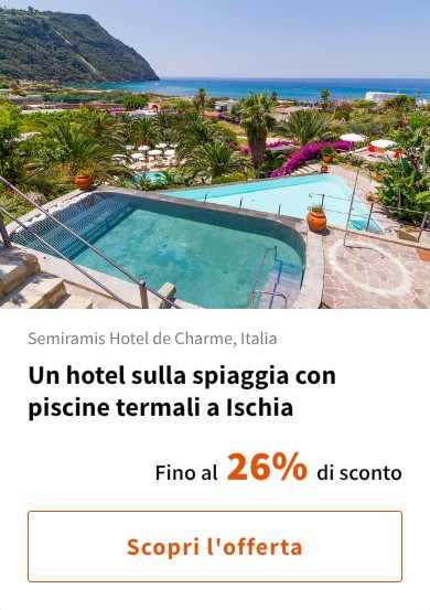Un hotel sulla spiaggia con piscine termali a Ischia
