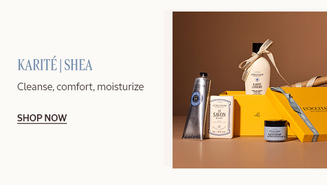 KARITÉ | SHEA | CLEANSE, COMFORT, MOISTURIZE | SHOP NOW