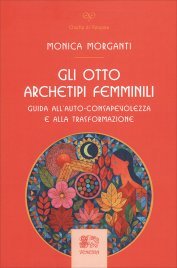 Gli Otto Archetipi Femminili