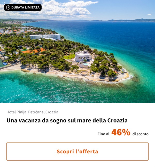 Una vacanza da sogno sul mare della Croazia