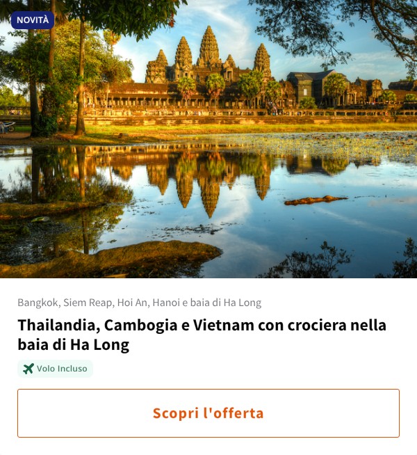Thailandia, Cambogia e Vietnam con crociera nella baia di Ha Long
