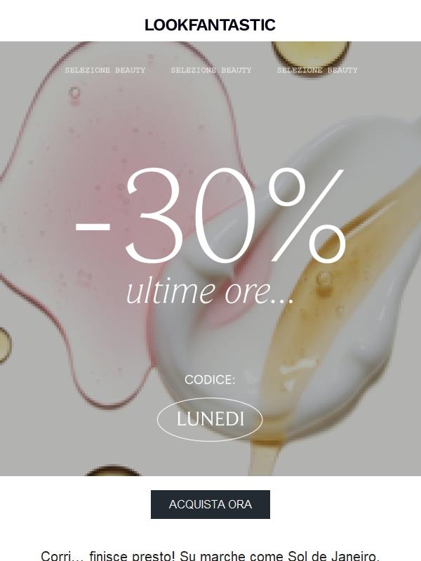 Ultime ore con un -30%, non perdertelo!