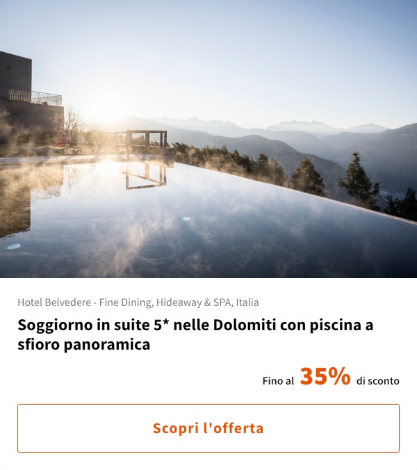 Soggiorno in suite 5* nelle Dolomiti con piscina a sfioro panoramica