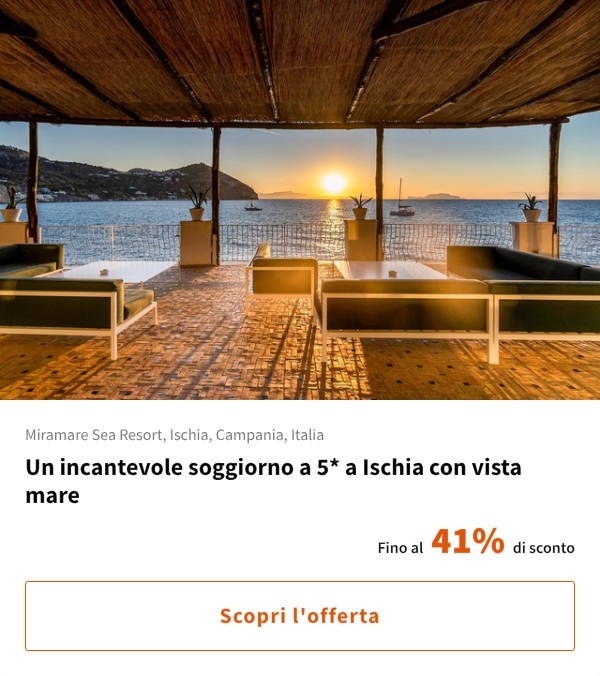 Un incantevole soggiorno a 5* a Ischia con vista mare