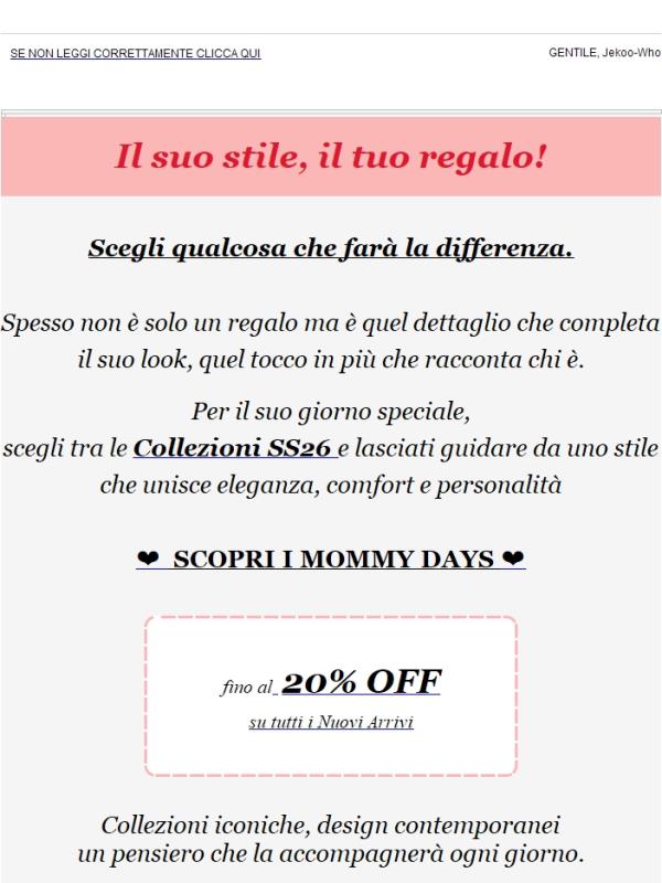 Mommy Days ❤ 20% sui Nuovi Arrivi