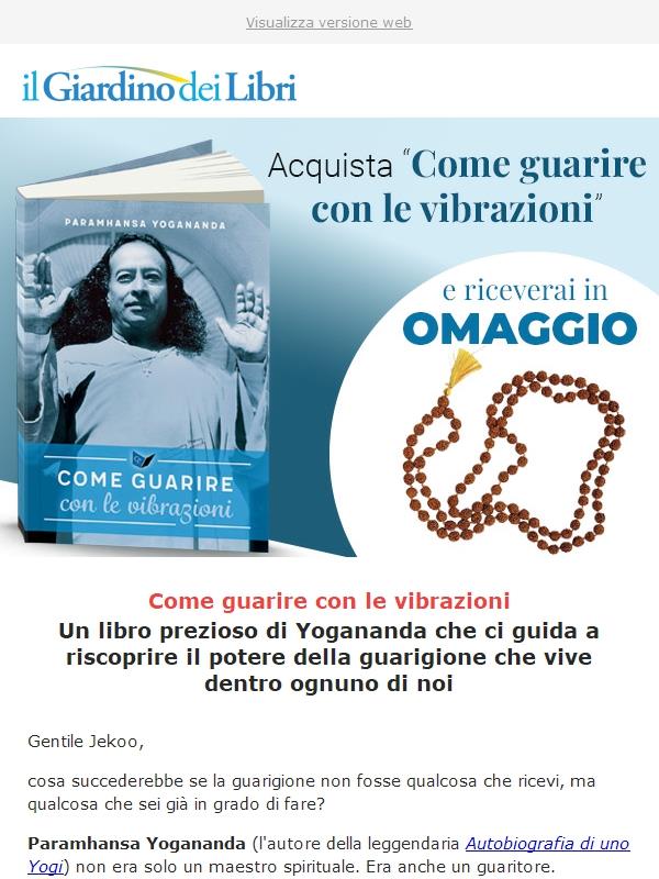 🧘 Paramhansa Yogananda: Come guarire con le Vibrazioni