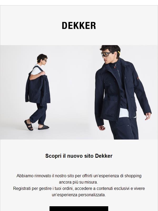 Entra nel nuovo mondo Dekker Original