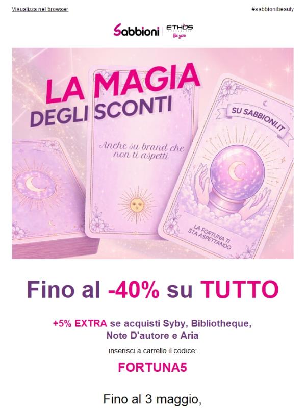 🔮✨ Fino al -40% su tutto