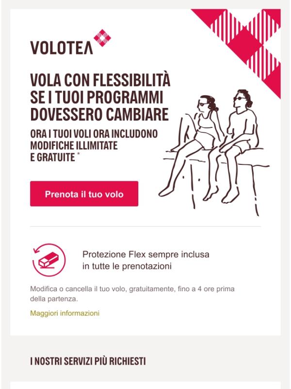 Prenota ora con flessibilità illimitata ✈️