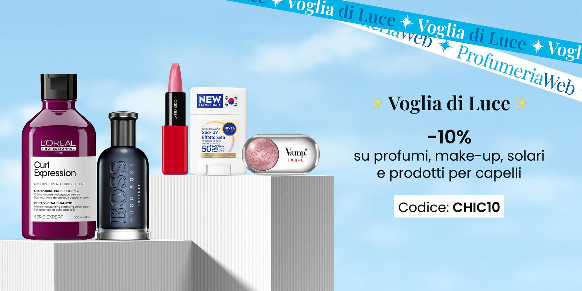 Voglia di Luce -✨ -10% su profumi, make-up, solari e prodotti per capelli con il codice CHIC10