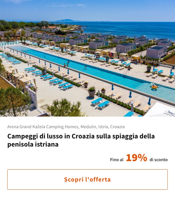 Campeggi di lusso in Croazia sulla spiaggia della penisola istriana