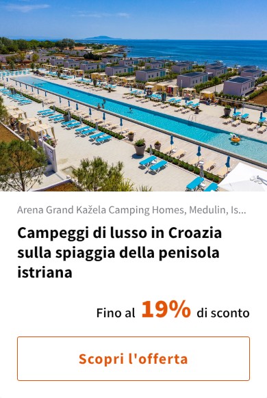 Campeggi di lusso in Croazia sulla spiaggia della penisola istriana