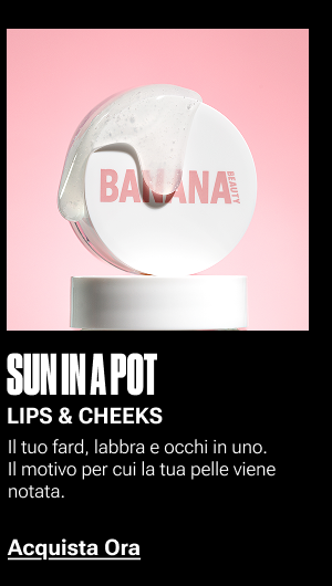 SUN IN A POT – Lips & Cheeks