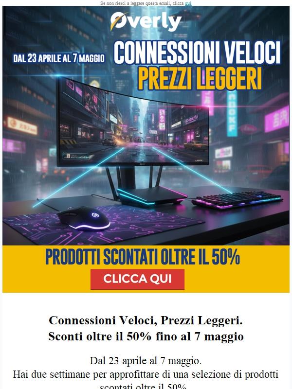 🔥 Sconti oltre il 50% fino al 7 Maggio
