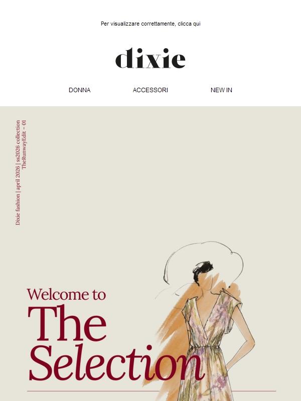 WELCOME TO… THE SELECTION