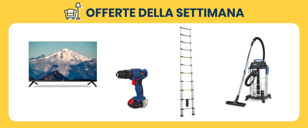 Banner with Italian heading "Offerte della Settimana" showing a TV, cordless drill, telescopic ladder and wet/dry vacuum cleaner on yellow background