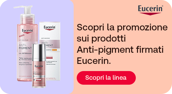 &ldquo;Prodotti Eucerin della linea Anti-Pigment (detergente viso, siero e crema) affiancati su sfondo colorato. Testo promozionale: &lsquo;Scopri la promozione sui prodotti Anti-pigment firmati Eucerin&rsquo; con pulsante &lsquo;Scopri la linea&rsquo;.&rdquo;