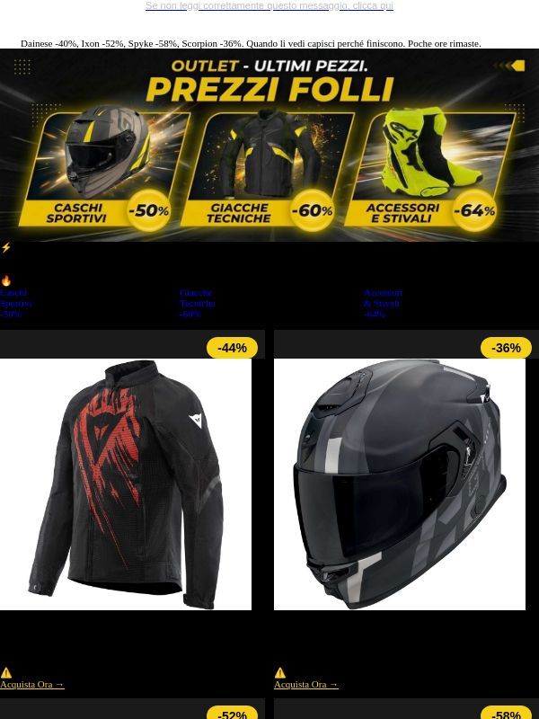Dainese, Ixon, Spyke...fino a -58%. Finisce presto😉