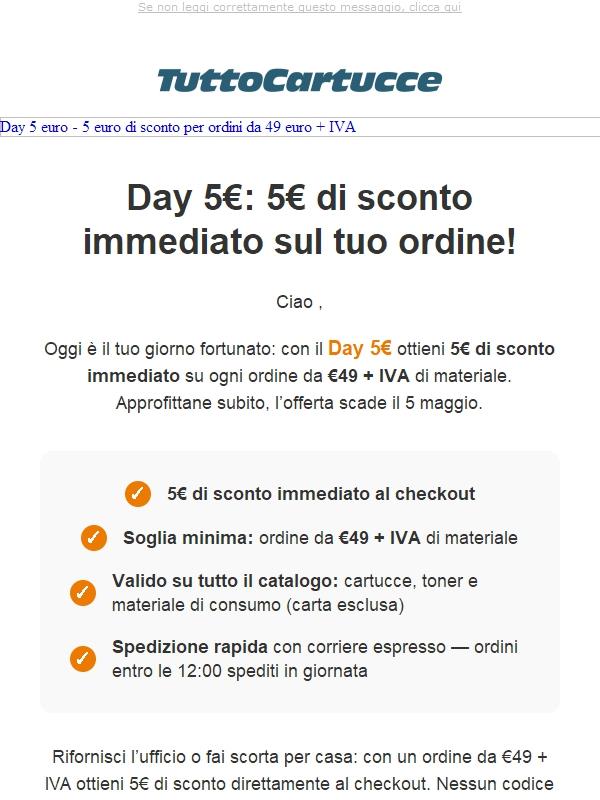 5€ di sconto su ordini da 49€ + IVA — solo fino al 5 maggio su www.tuttocartucce.com