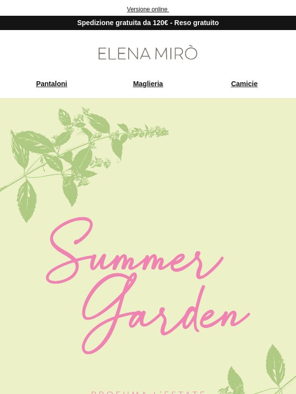Summer Garden: scopri gli eventi in boutique