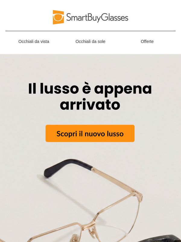 Nuove montature firmate appena arrivate