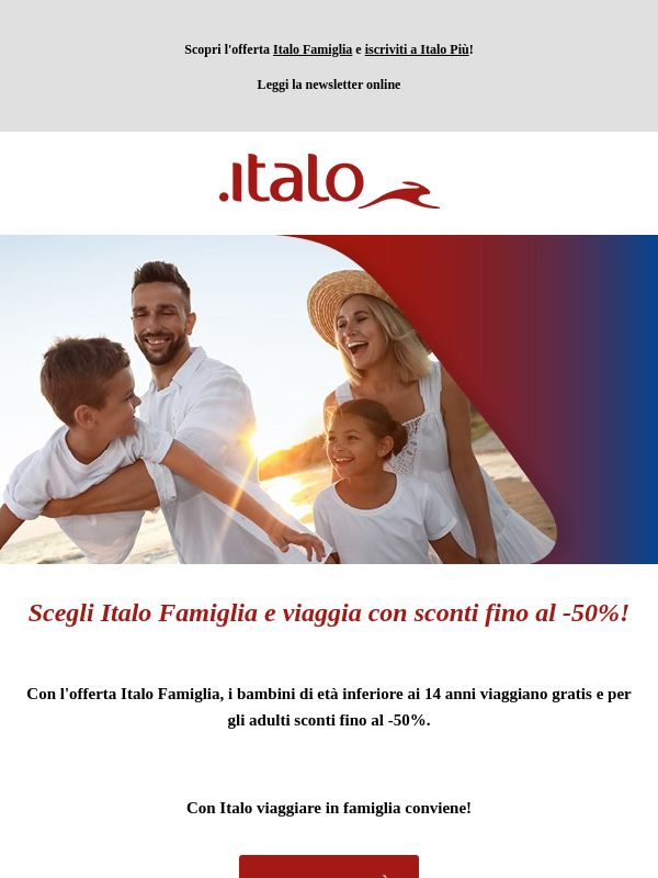 Parti con sconti fino al -50%, scegli l'offerta Italo Famiglia!