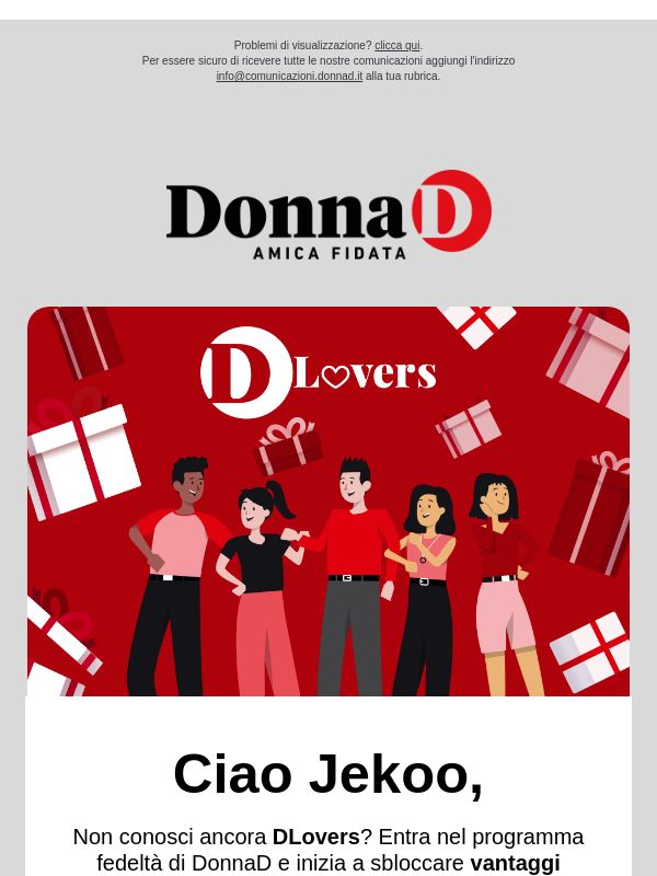 Sblocca premi esclusivi con il nuovo programma DLovers!