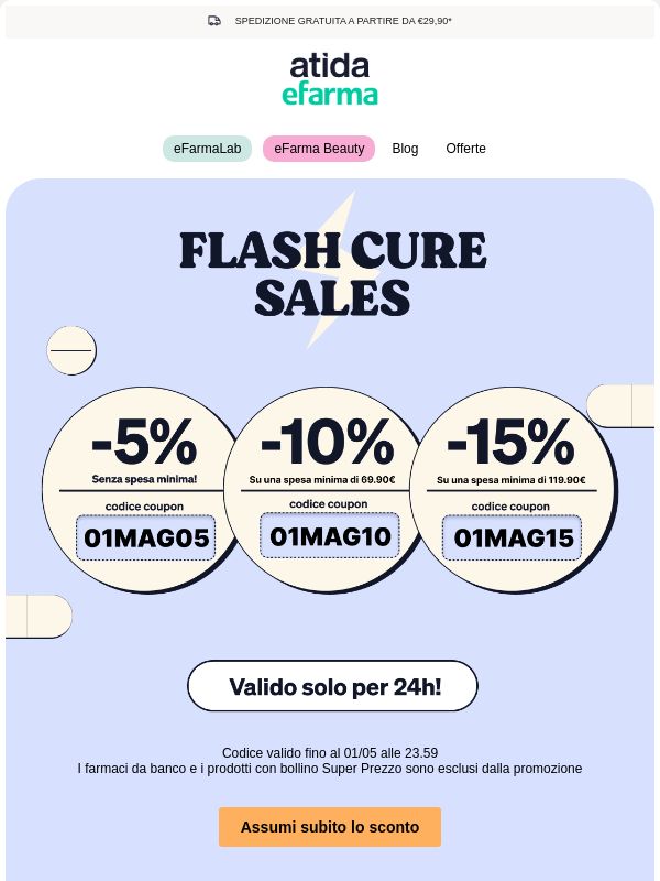 ⚡ Flash Cure Sales | Fino al 15% di Sconto!