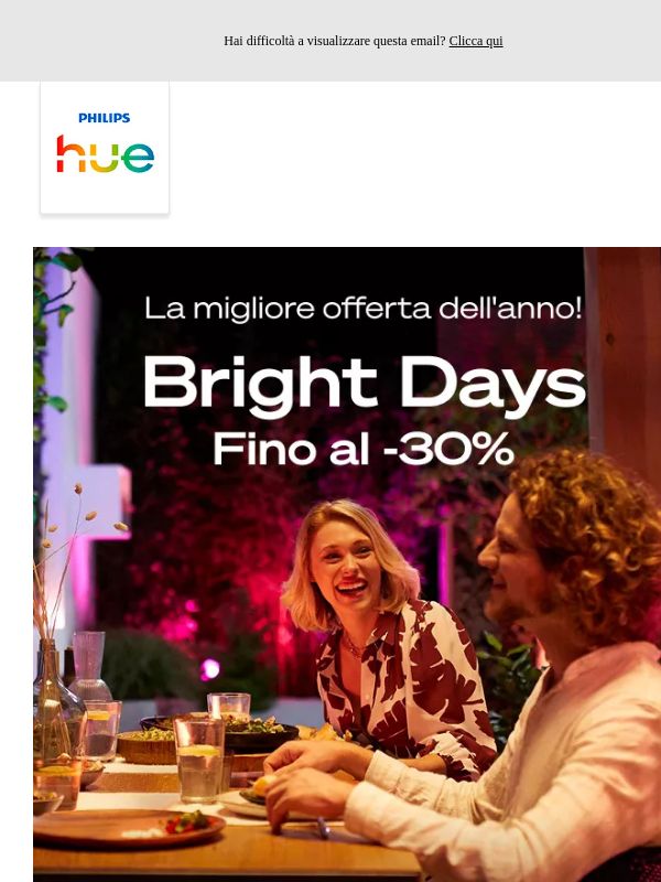 Non hai ancora approfittato dei Bright Days?