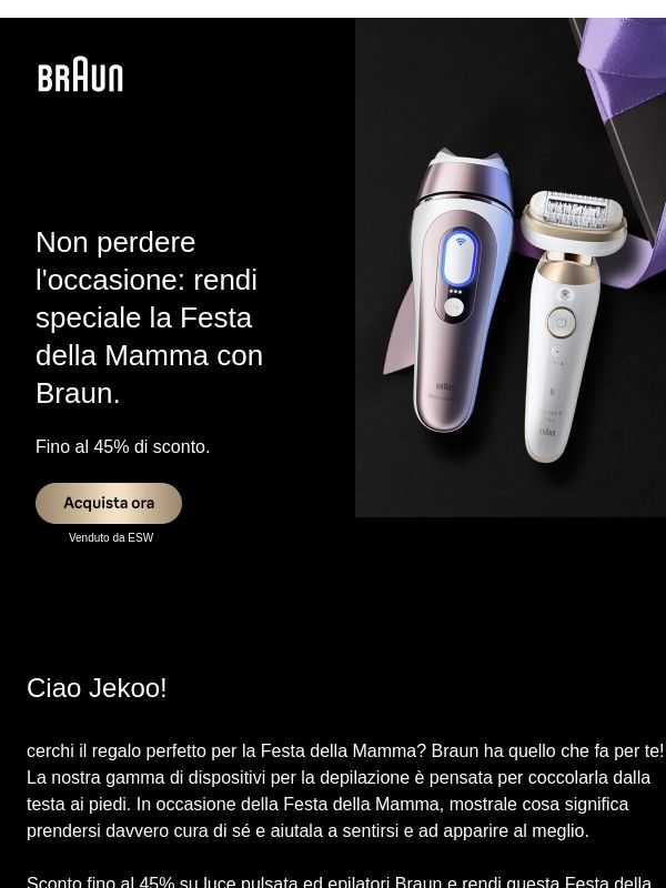 Le offerte Braun per la Festa della Mamma sono arrivate.