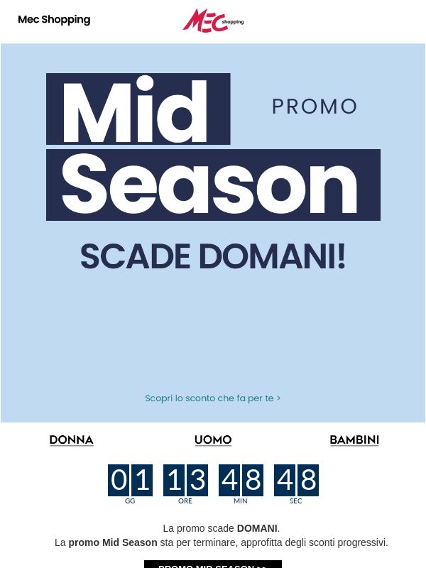 ⏳ Mid Season: scade DOMANI!