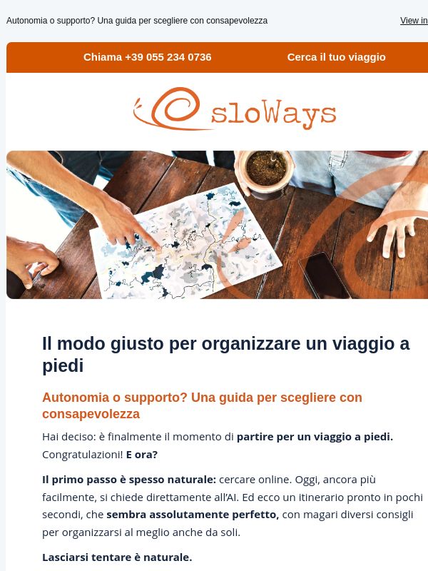 Il modo giusto per organizzare un viaggio a piedi