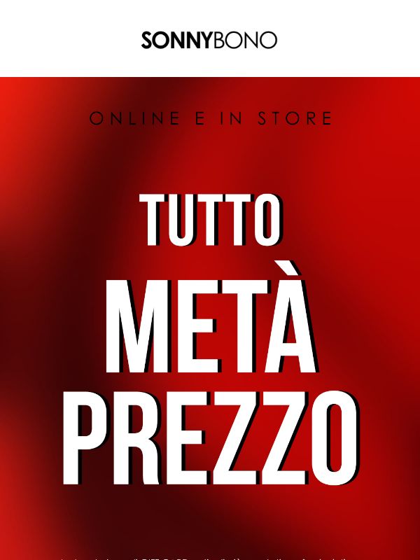 Metà prezzo su tutto scade oggi⏰