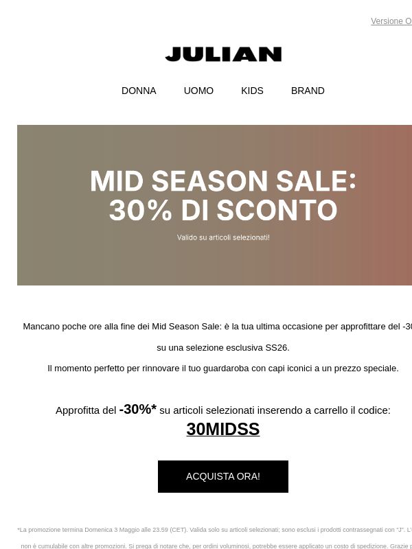 MID SEASON SALE | Last Call: -30% sta per finire