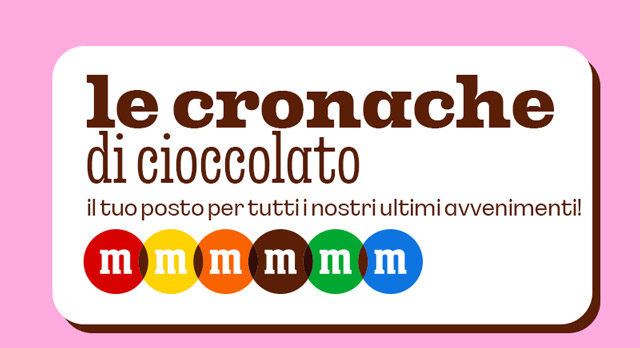 LE CRONACHE DI CIOCCOLATO