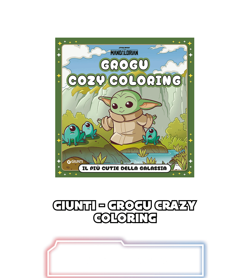 GIUNTI - Grogu Crazy Coloring | Acquista ora