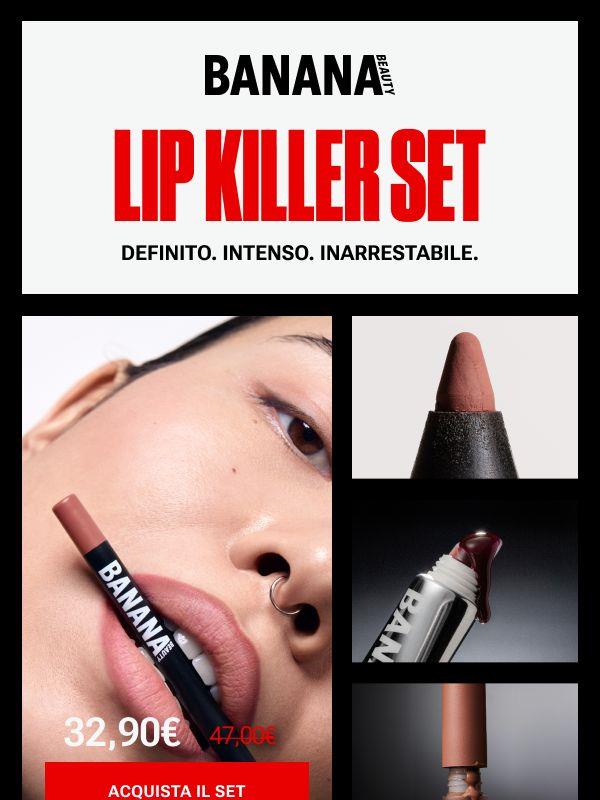 Il Set Lip Killer 💋 rimane, non importa cosa.